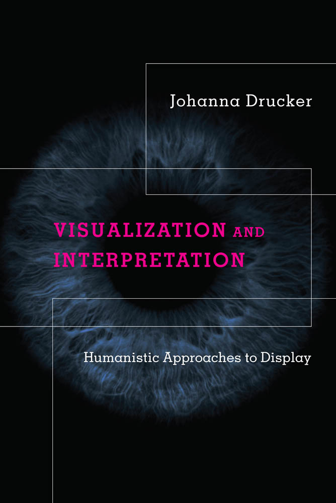 Visualization and Interpretation Humanistic Approaches to Display Johanna - photo 1