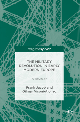 Frank Jacob - The Military Revolution in Early Modern Europe: A Revision