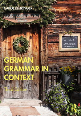 Carol Fehringer - German Grammar in Context