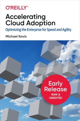 Michael Kavis - Accelerating Cloud Adoption