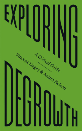 Vincent Liegey Exploring Degrowth: A Critical Guide