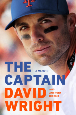 David Wright - The Captain: A Memoir