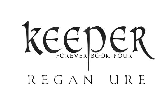 KEEPER REGAN URE Kindle Edition Copyright 2018 Regan Ure All Rights - photo 1