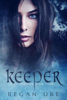 Regan Ure Keeper (Forever Book 4)