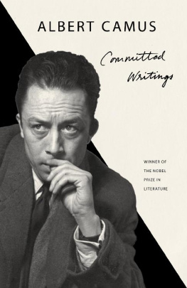 Camus Committed Writings