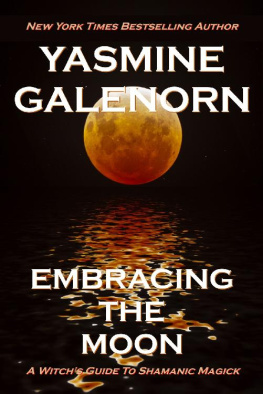 Yasmine Galenorn Embracing the Moon