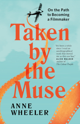 Anne Wheeler - Taken by the Muse