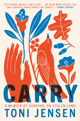 Toni Jensen Carry: A Memoir of Survival on Stolen Land