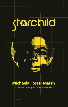 Michaela Foster Marsh - Starchild