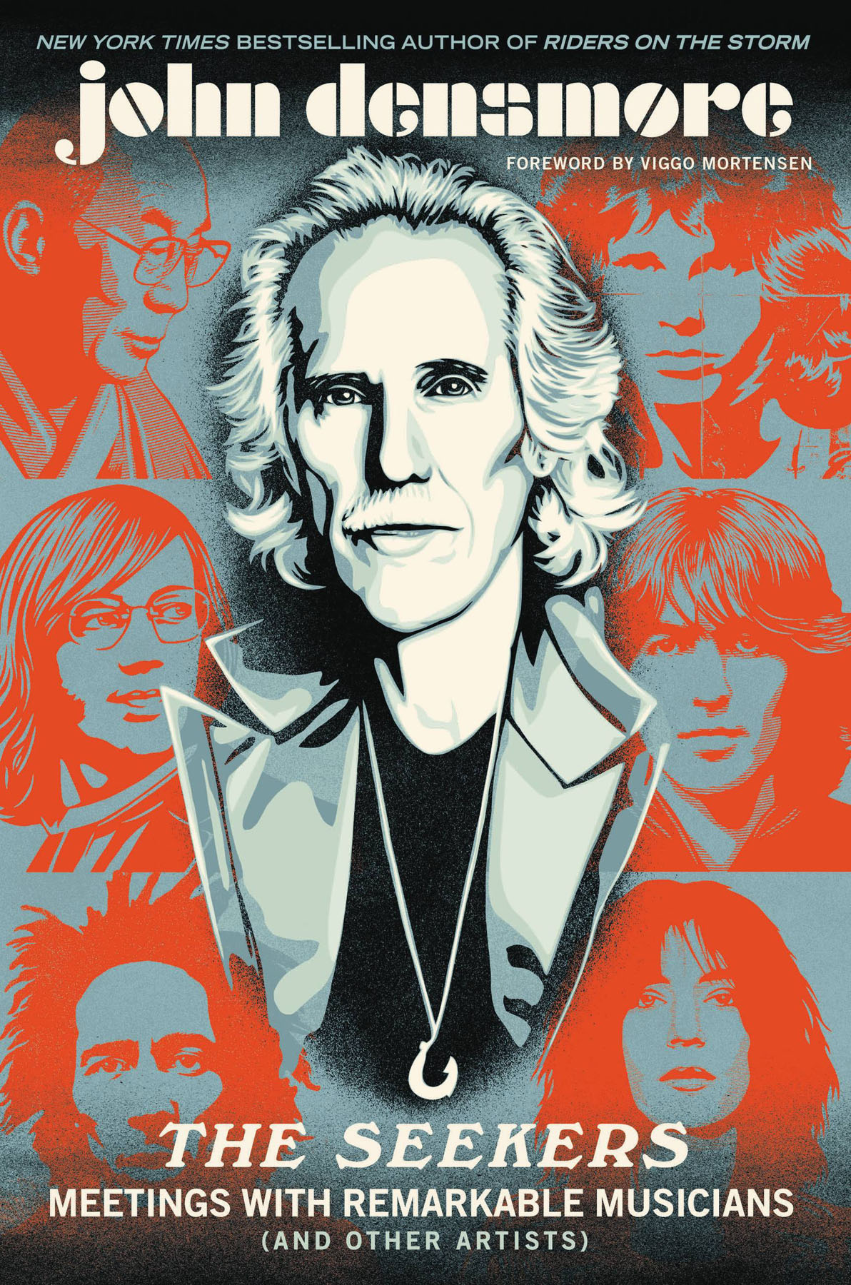 Copyright 2020 by John Densmore Foreword 2020 Viggo Mortensen Jacket - photo 1