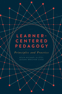 Kevin Michael Klipfel - Learner-Centered Pedagogy: Principles and Practice