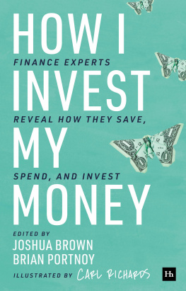 Joshua Brown and Brian Portnoy - How I Invest My Money
