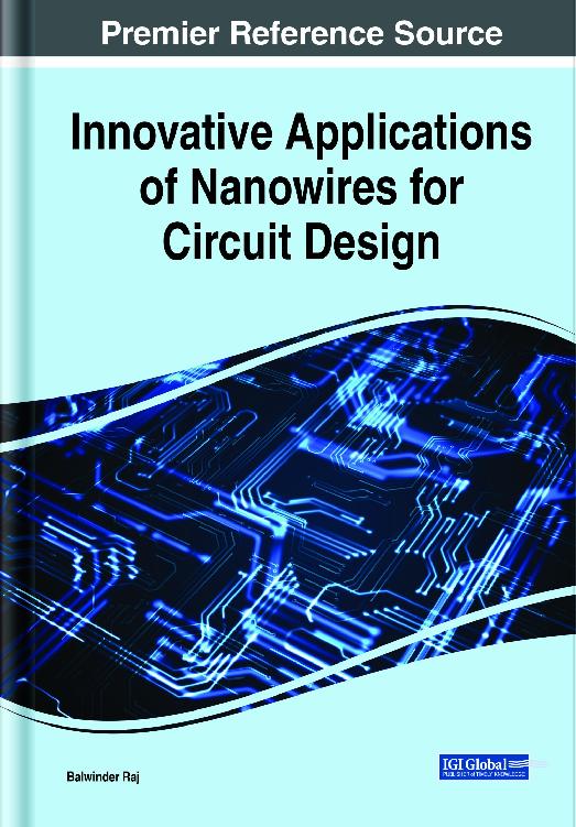 Innovative Applications of Nanowires for Circuit Design Balwinder Raj National - photo 1