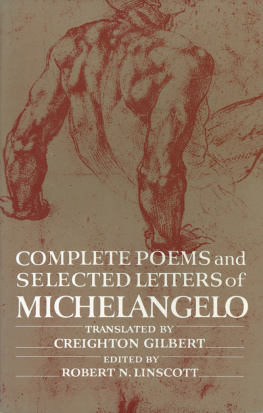 Michelangelo Complete Poems and Selected Letters of Michelangelo