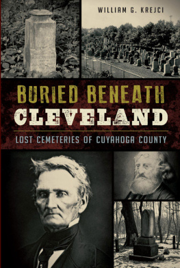 William G. Krejci - Buried Beneath Cleveland