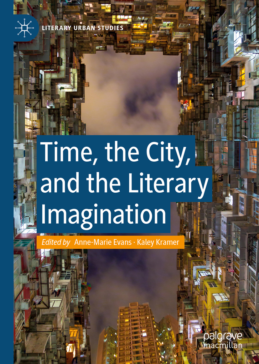 Book cover of Time the City and the Literary Imagination Literary Urban - photo 1