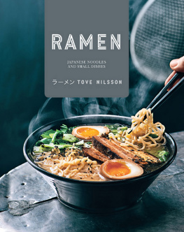 Nilsson Tove - Ramen: Japanese Noodles & Small Dishes