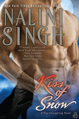 Nalini Singh Kiss of Snow (Psy-Changeling)