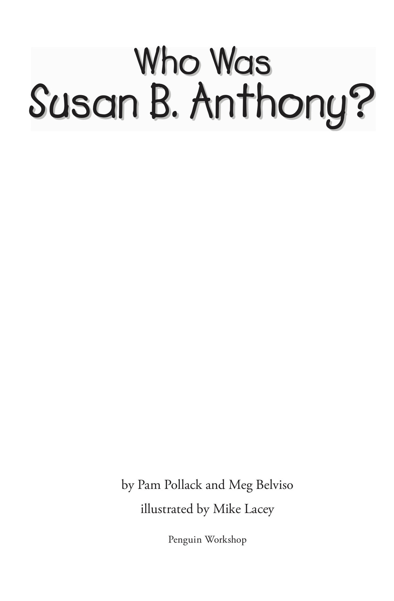 Who Was Susan B Anthony - image 3