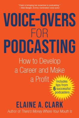 Elaine A. Clark Voice-Overs for Podcasting