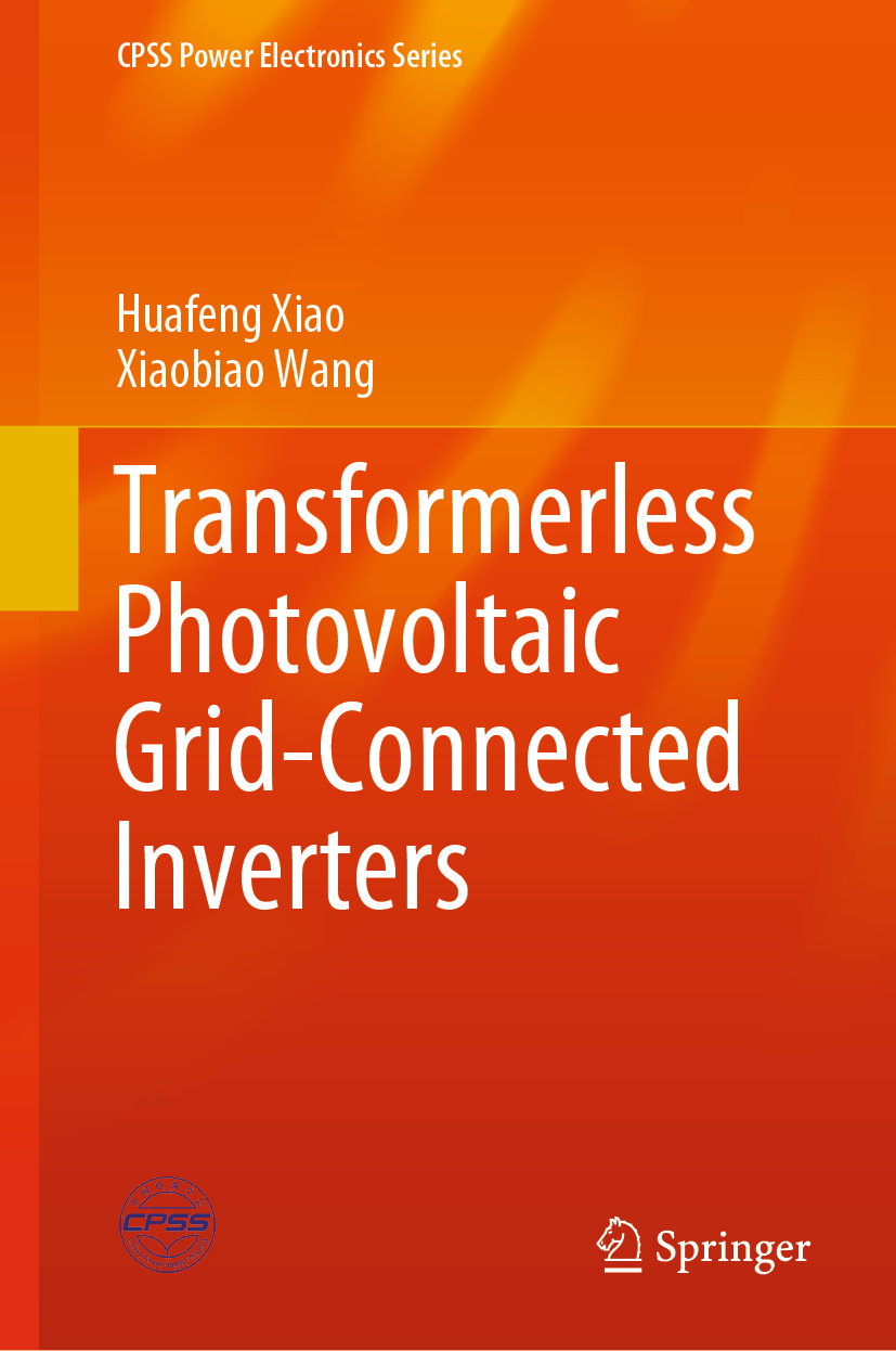 CPSS Power Electronics Series Series Editors Wei Chen Fuzhou University - photo 1