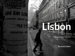 Jacek Lidwin - Lisbon: Fragments of the City