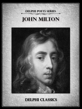 John Milton - Delphi Complete Works of John Milton (Illustrated) (Delphi Poets Series)