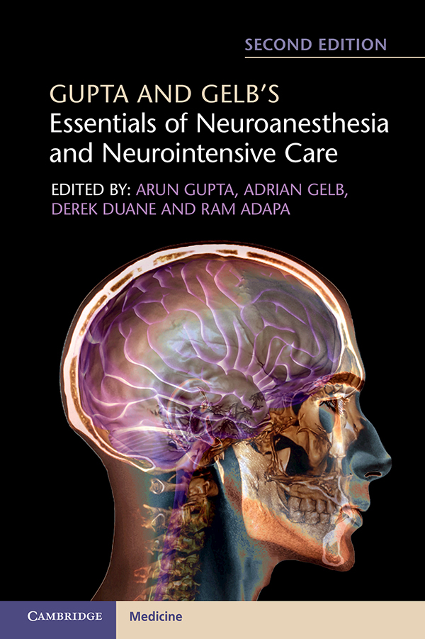 Contents Gupta and Gelb s Essentials of Neuroanesthesia and Neurointensive - photo 1