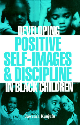 Jawanza Kunjufu - Developing Positive Self-Images and Discipline in Black Children