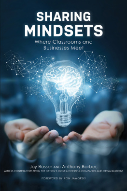 Joy Rosser - Sharing Mindsets: Where Classrooms and Businesses Meet