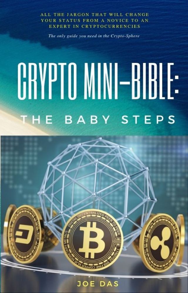 Crypto Mini-Bible The Baby Steps This guide is all about BABY STEPS TO - photo 1