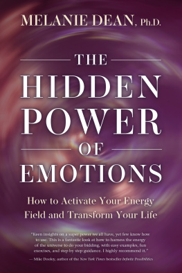 Melanie Dean - The Hidden Power of Emotions