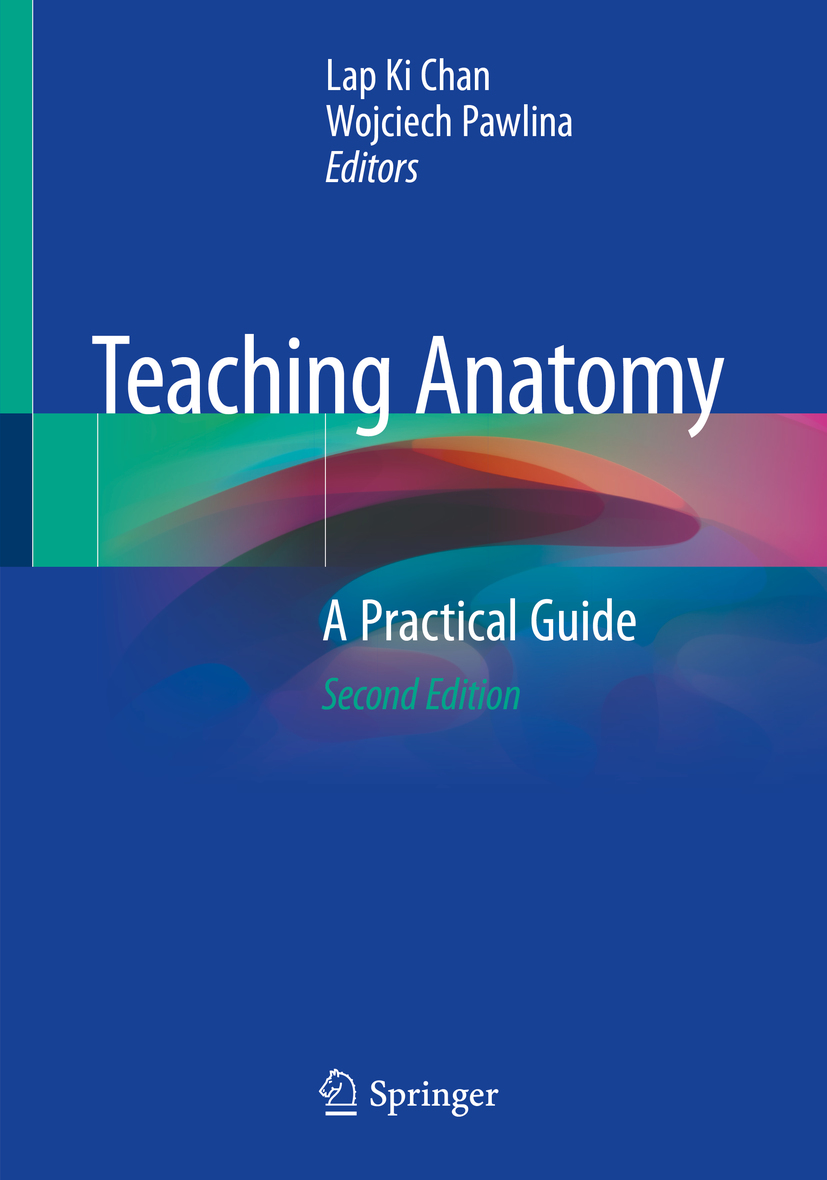 Book cover of Teaching Anatomy Editors Lap Ki Chan and Wojciech Pawlina - photo 1