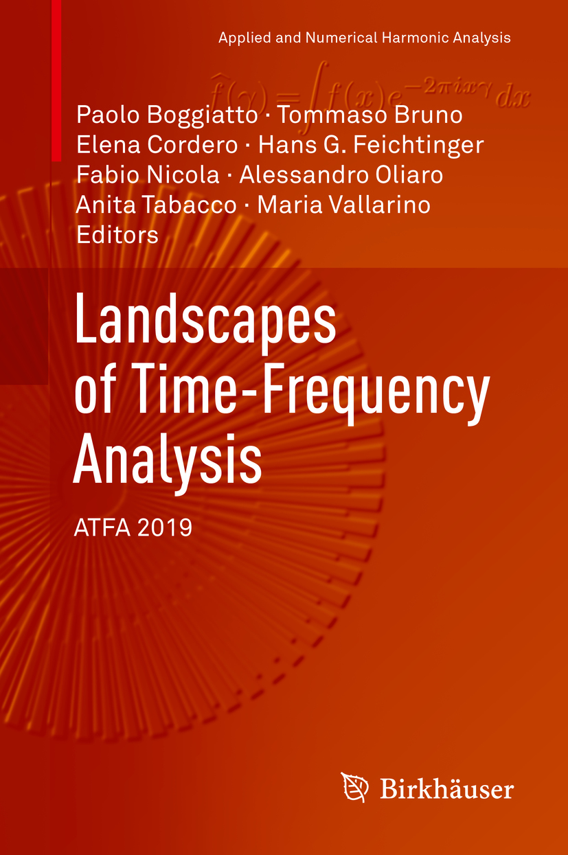 Book cover of Landscapes of Time-Frequency Analysis Applied and Numerical - photo 1