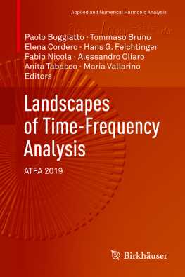 Paolo Boggiatto Landscapes of Time-Frequency Analysis: ATFA 2019