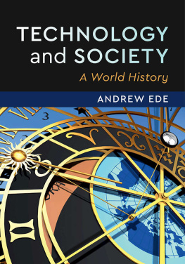 Andrew Ede Technology and Society: A World History
