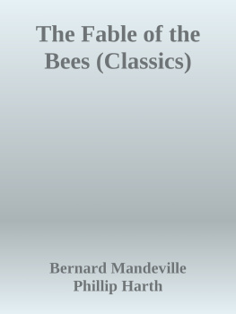 Bernard Mandeville - The Fable of the Bees (Classics)