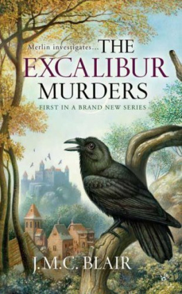 J. M. C. Blair - The Excalibur Murders