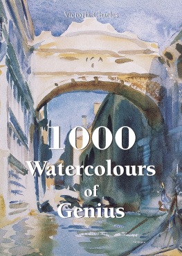 Victoria Charles - 1000 Watercolours of Genius