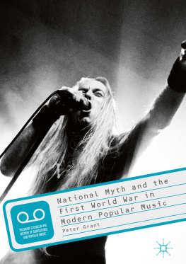 Peter Grant - National Myth and the First World War in Modern Popular Music