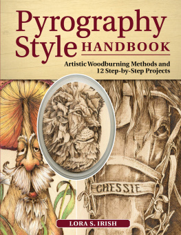 Irish Lora S. - Pyrography Style Handbook