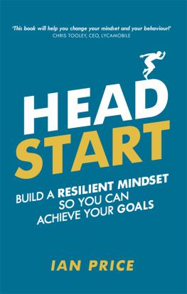 Ian Price - Head Start: Build a resilient mindset and achieve your goals