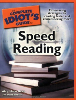 Abby Marks Beale - The Complete Idiots Guide to Speed Reading