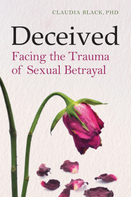 Claudia Black - Deceived: Facing the Trauma of Sexual Betrayal