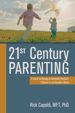 Rick Capaldi - 21st Century Parenting