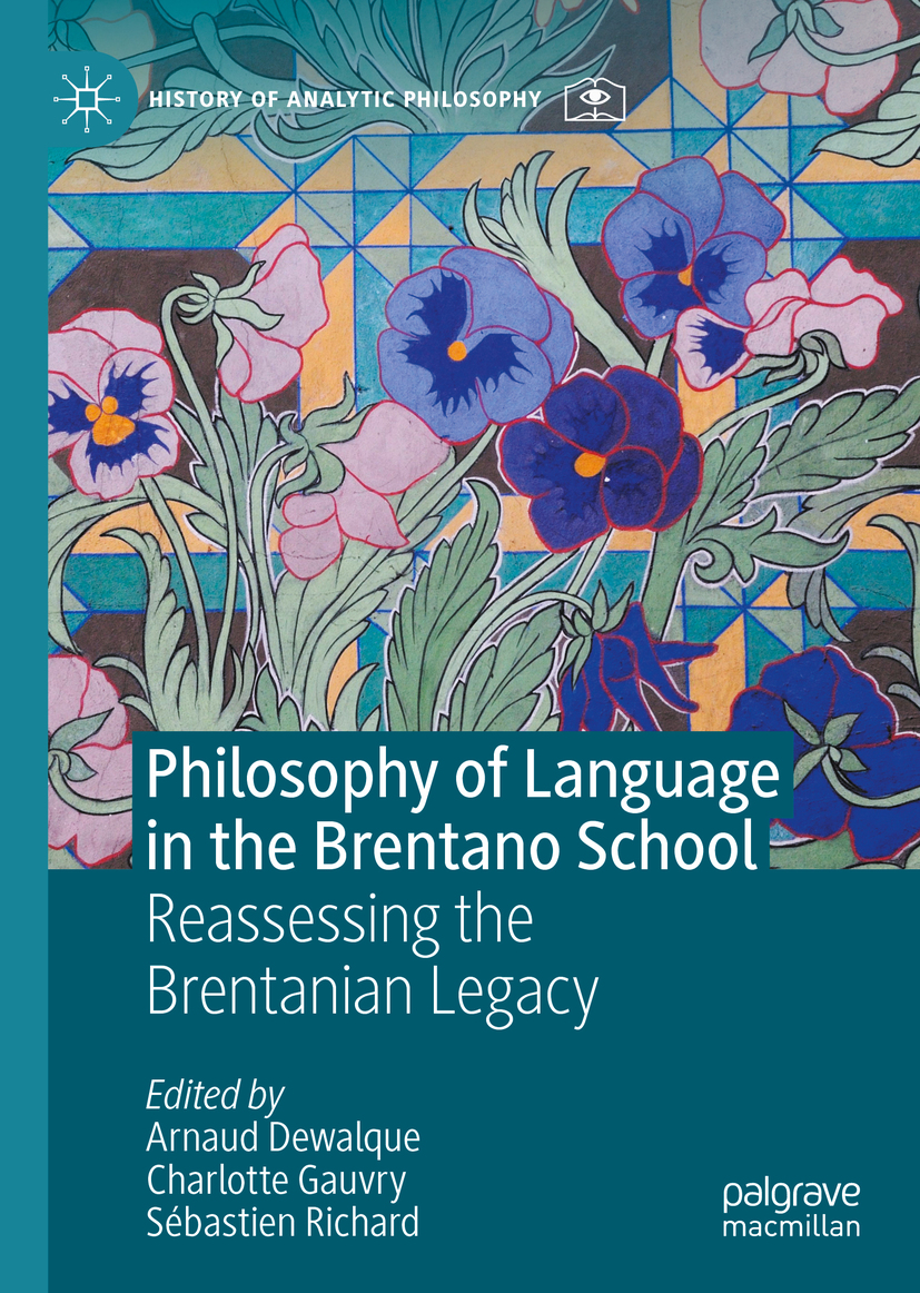 Book cover of Philosophy of Language in the Brentano School History of - photo 1