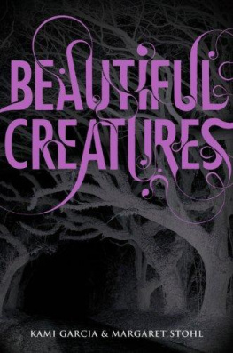 Kami Garcia - Beautiful Creatures