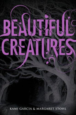 Kami Garcia Beautiful Creatures