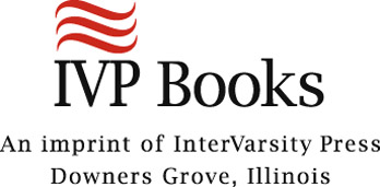 InterVarsity Press PO Box 1400 Downers Grove IL 60515-1426 ivpresscom - photo 1