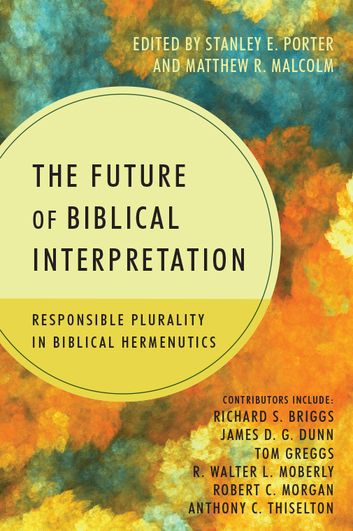 The Future of Biblical Interpretation 978-0-8308-7959-5 Gospel-Centered - photo 4